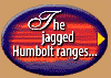 The Jagged Humbolt